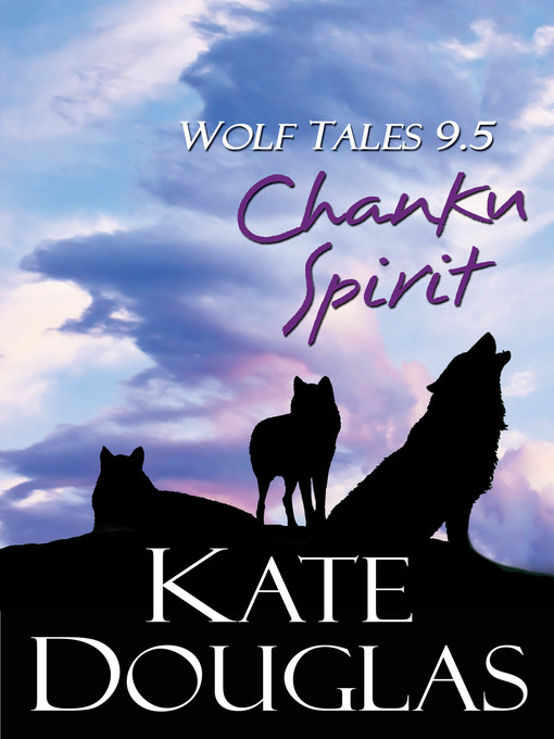 Title details for Wolf Tales 9.5 by Kate Douglas - Available